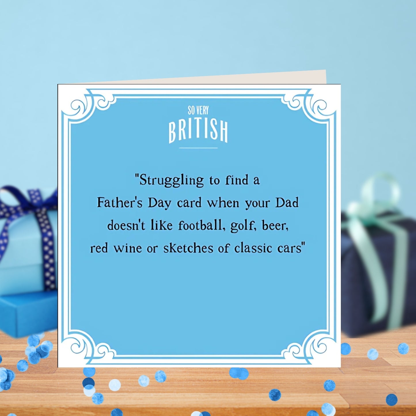 Funny Very British Problems Happy Father's Day Greeting Card