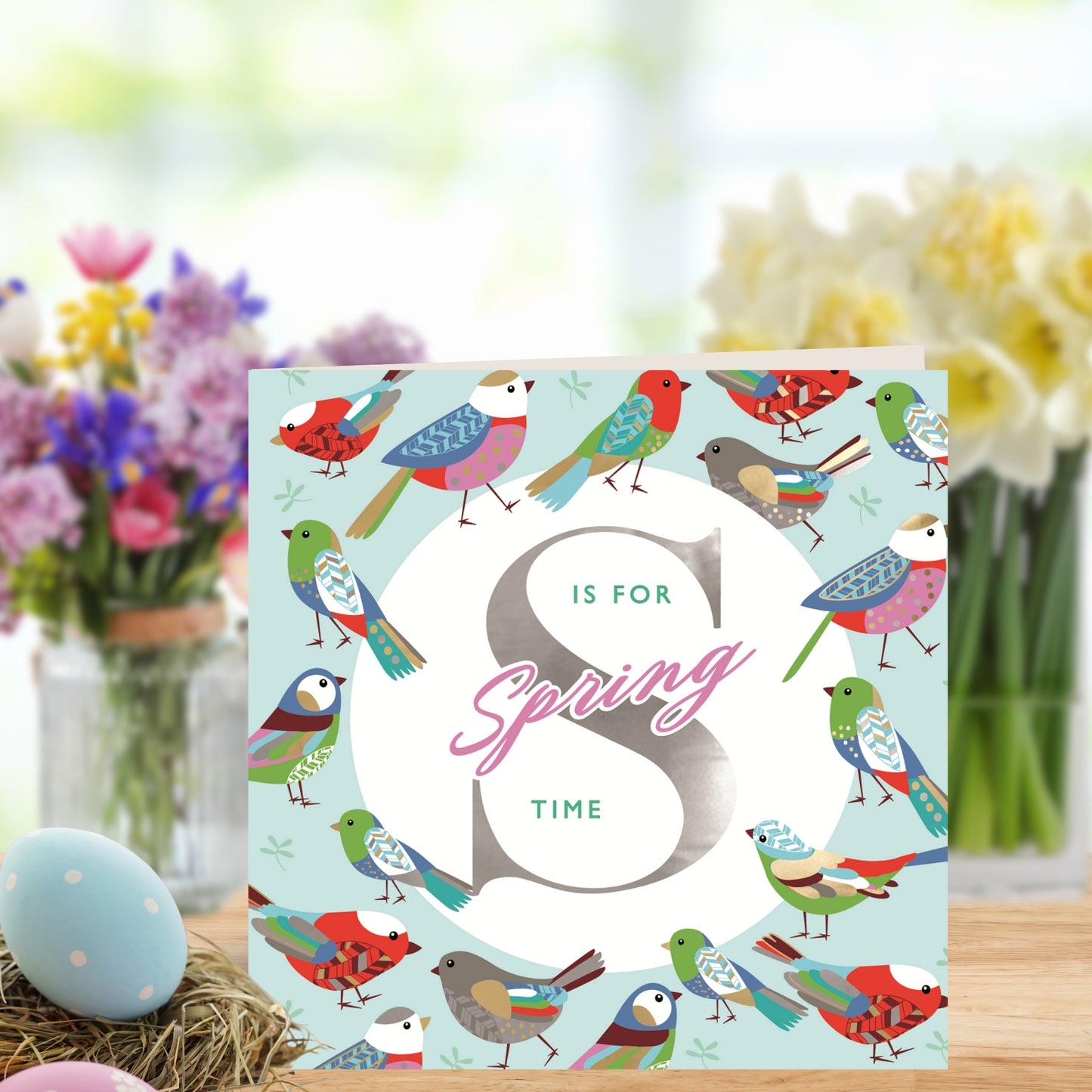 S Is For Spring Time Foiled Birds Easter Greeting Card