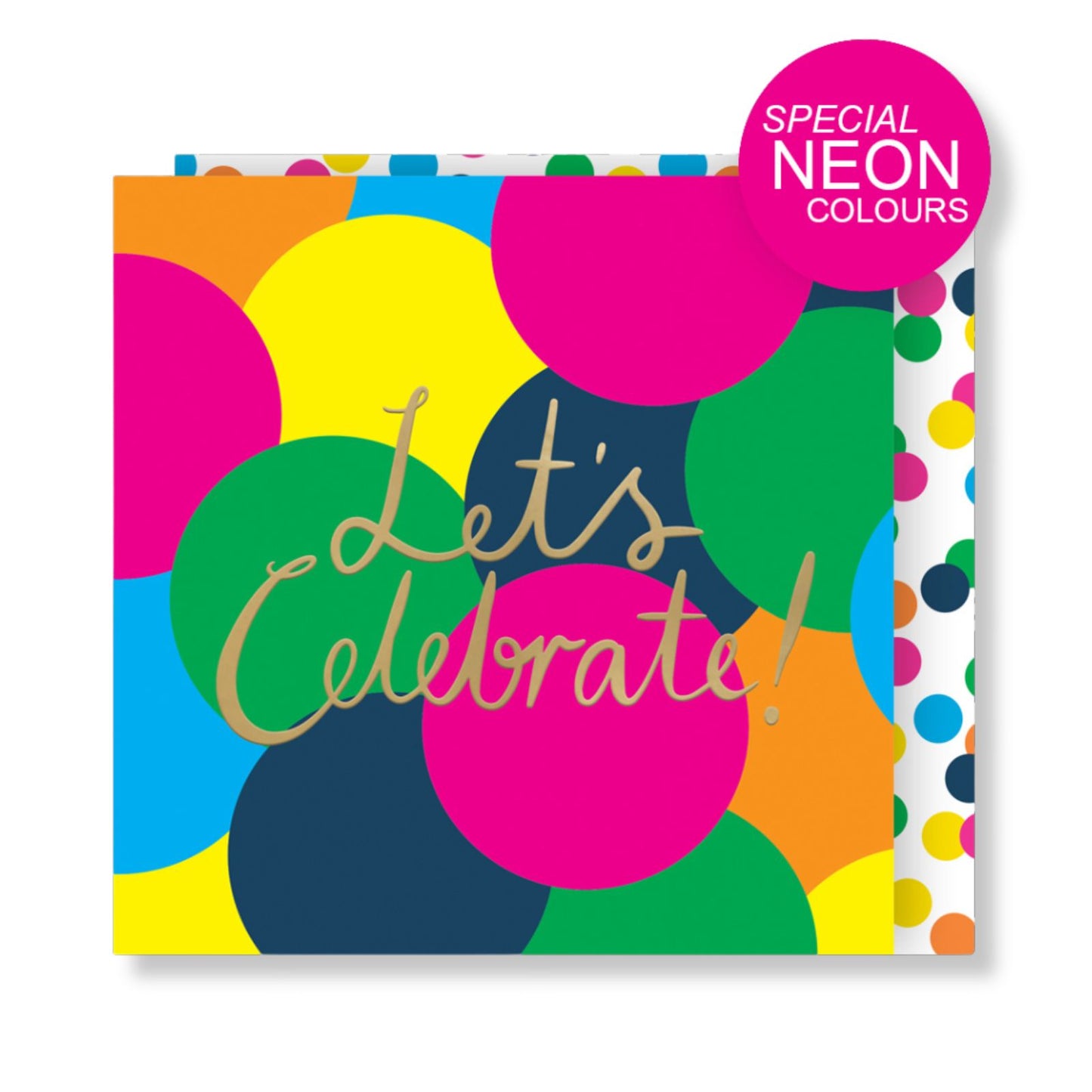 Let's Celebrate! Birthday Card Neon Bubbles Embossed & Foiled Kazoo Range