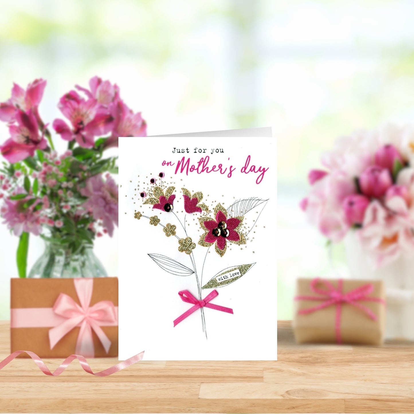 Mother's Day Card Flowers Just For You
