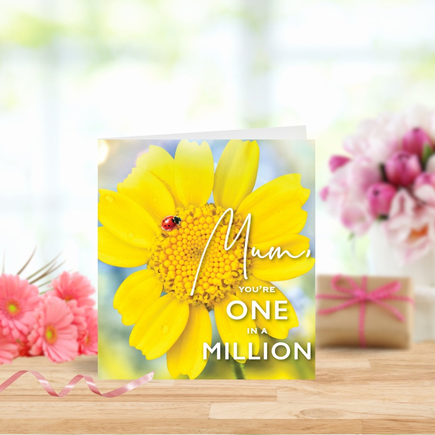 Mum You're One In A Million Mother's Day Card