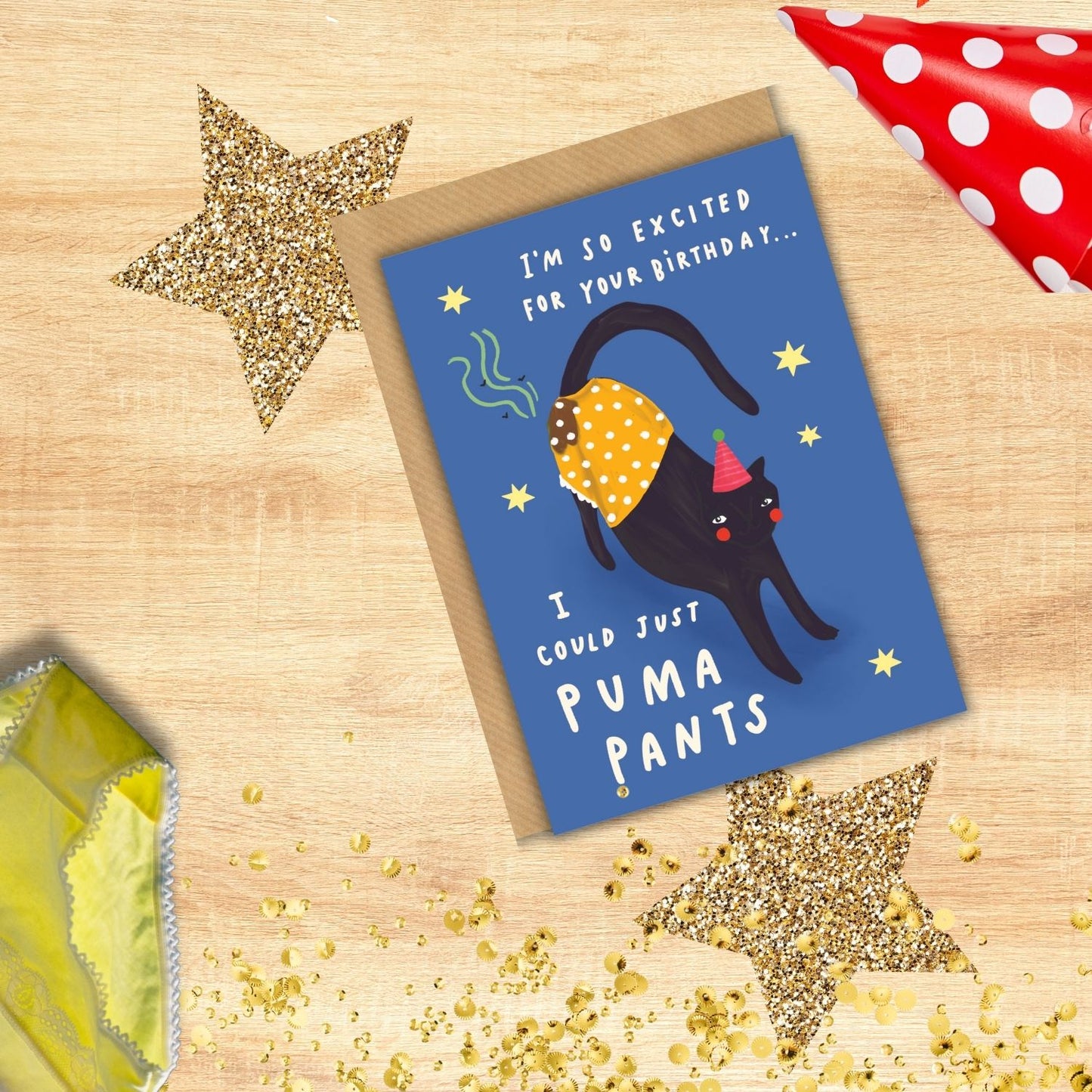 Scribbler I'm So Excited I Could Puma Pants Funny Birthday Card