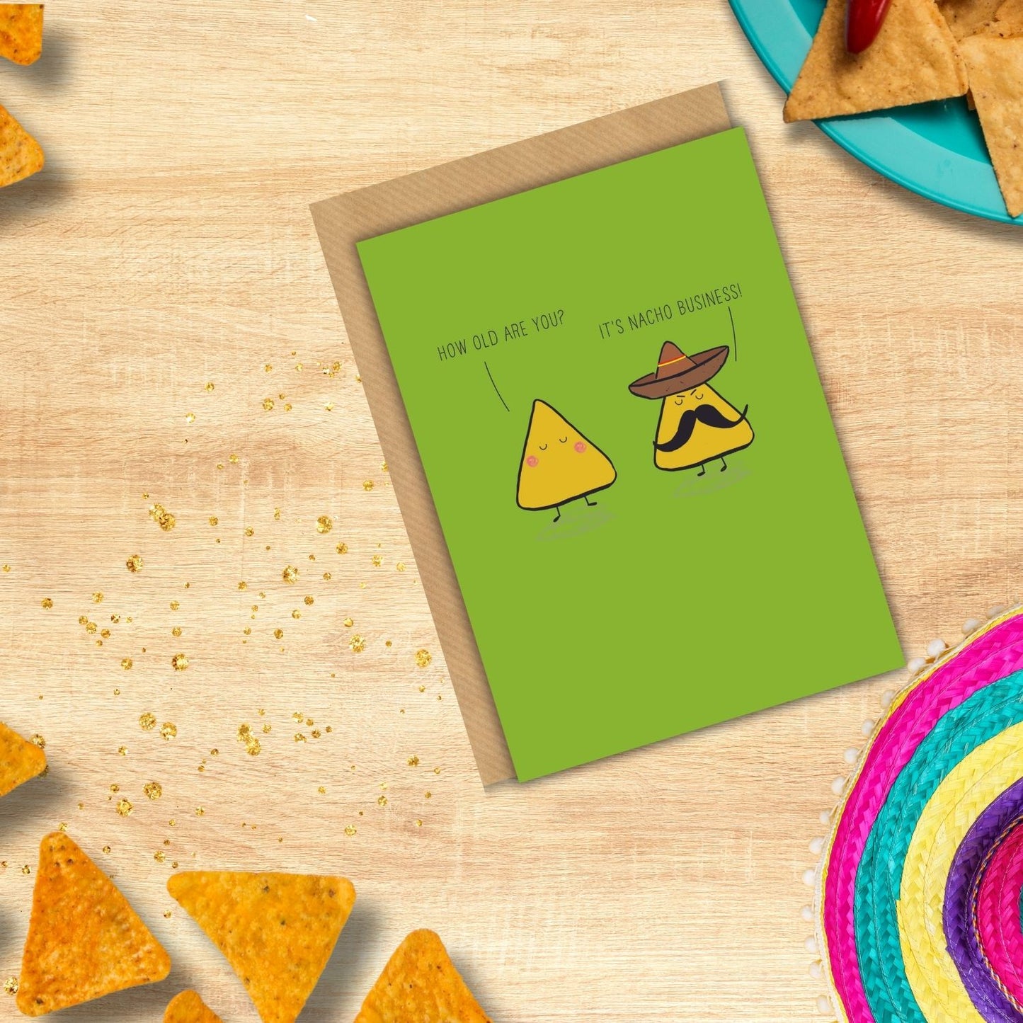 Scribbler How Old Are You? It's Nacho Business! Funny Birthday Card