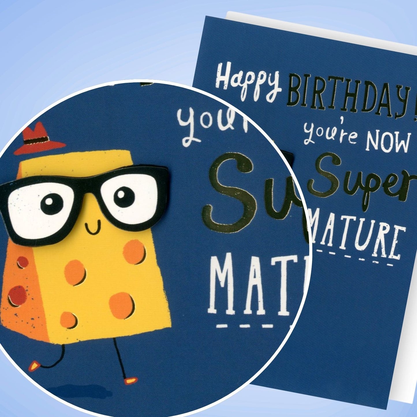 Hand-Finished Cheesy Happy Birthday Card Super Mature Cheese Card For Him