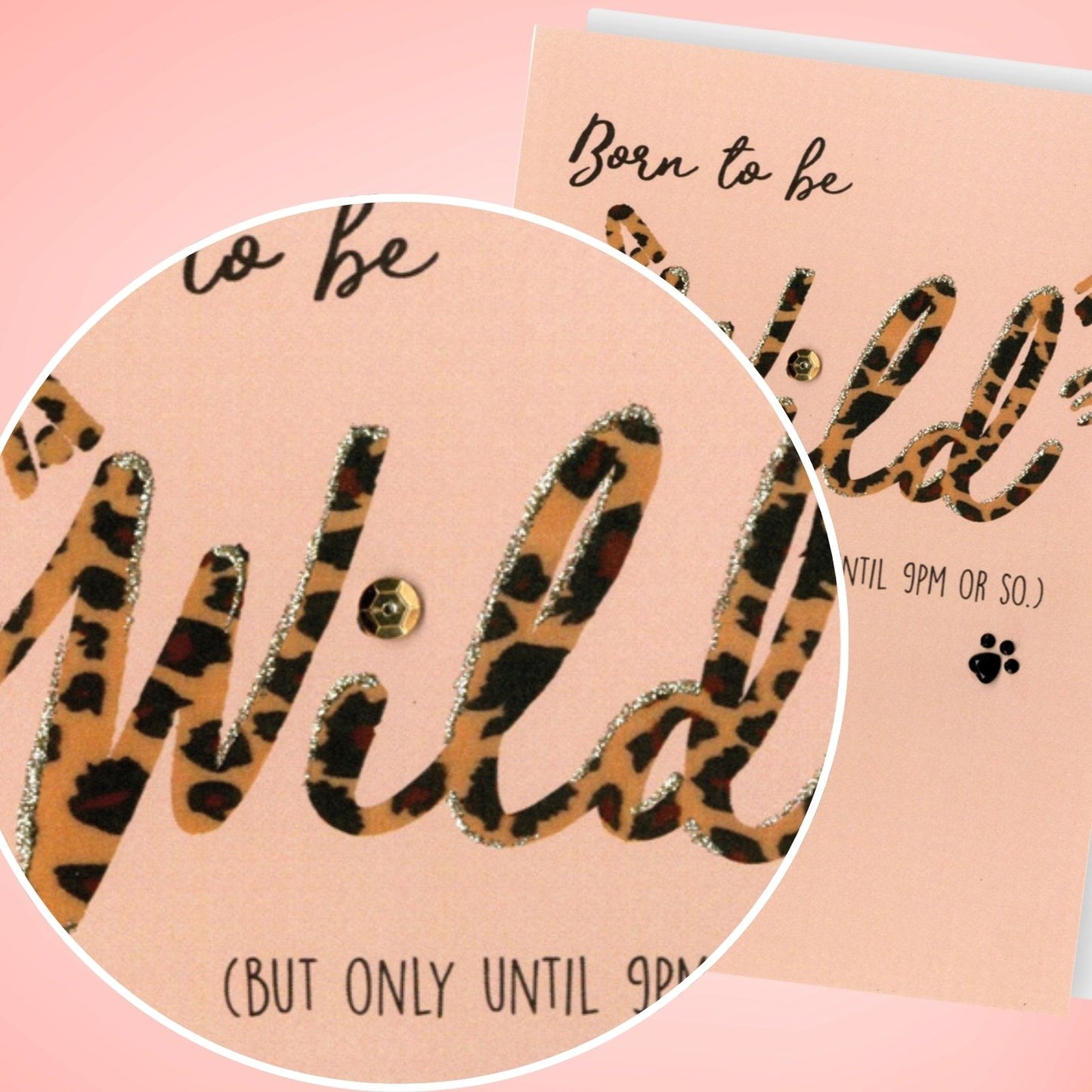 Hand-Finished Funny Birthday Card Born To Be Wild (Until 9PM) Glittered For Her