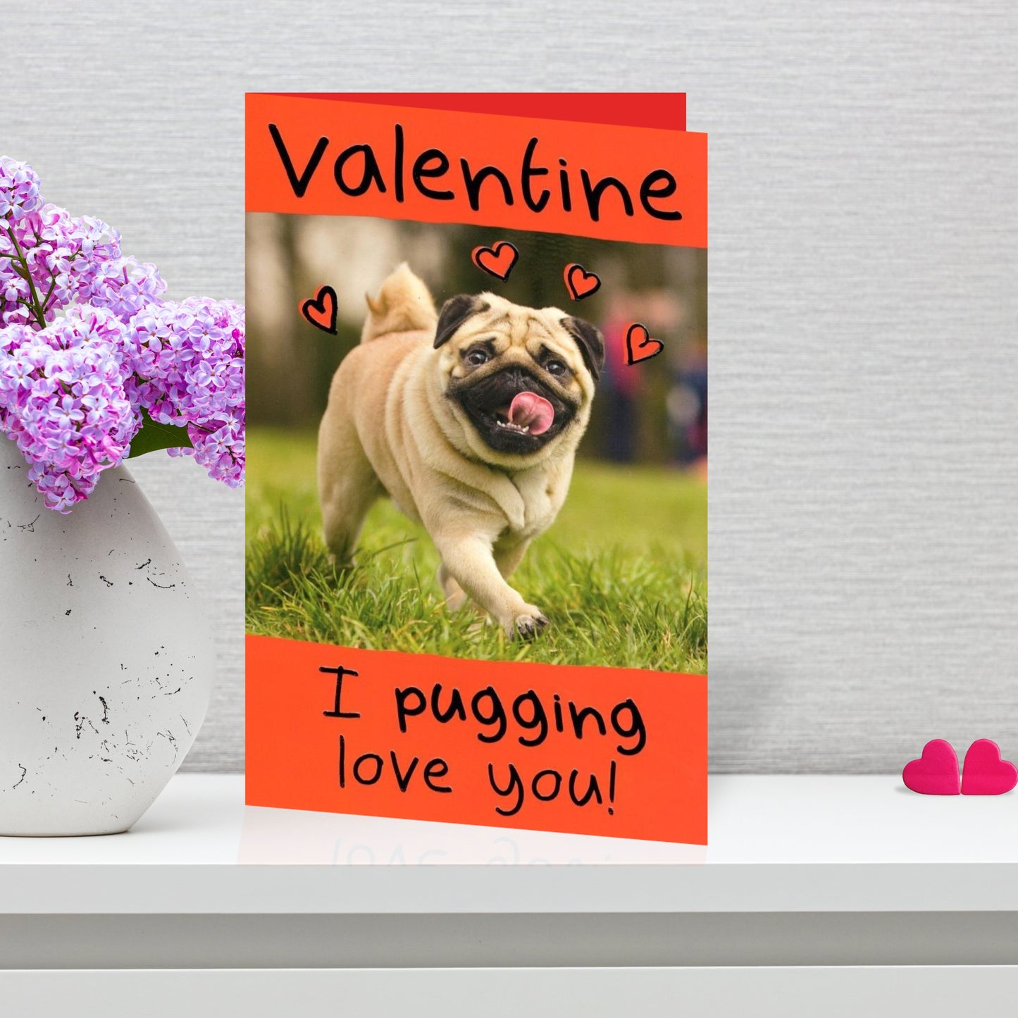 Pug Love You Funny Valentine's Day Card