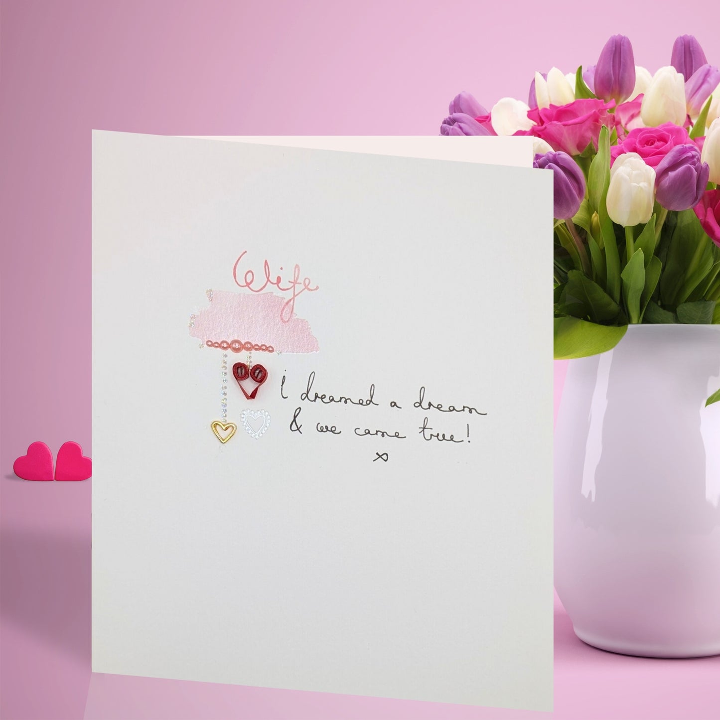 Wife I Dreamed A Dream Valentine's Day Card