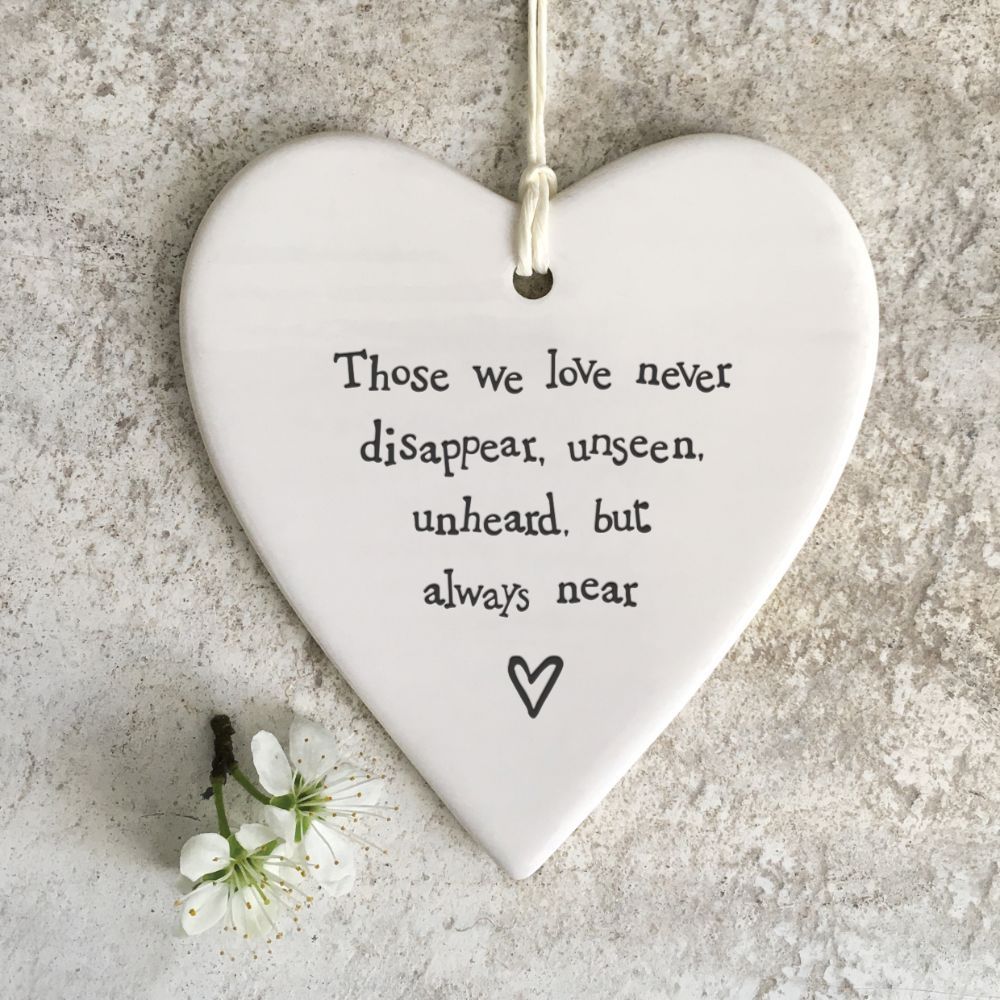 East Of India Those We Love Are Always Near Heart Shaped Ceramic Hanging Plaque