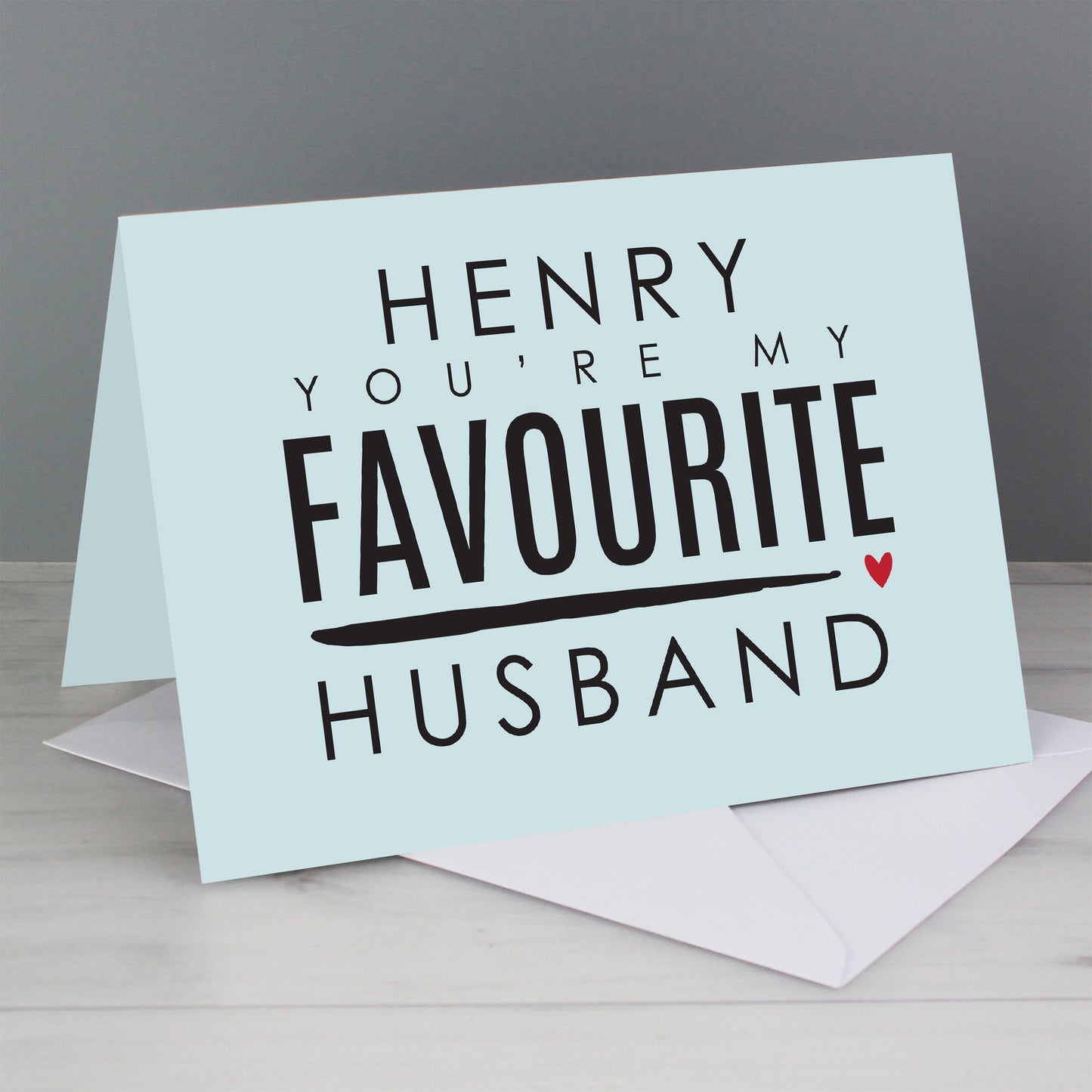 Personalised You're My Favourite Husband Card Add Any Name - Personalise It!