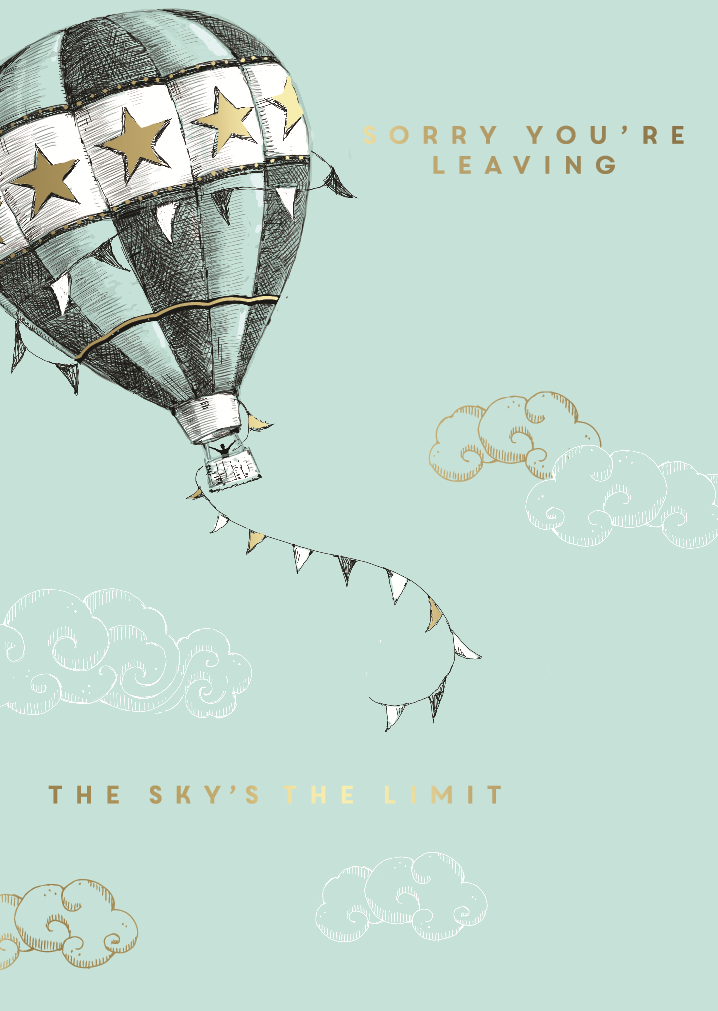 Sorry You're Leaving Sky's The Limit Leaving Greeting Card