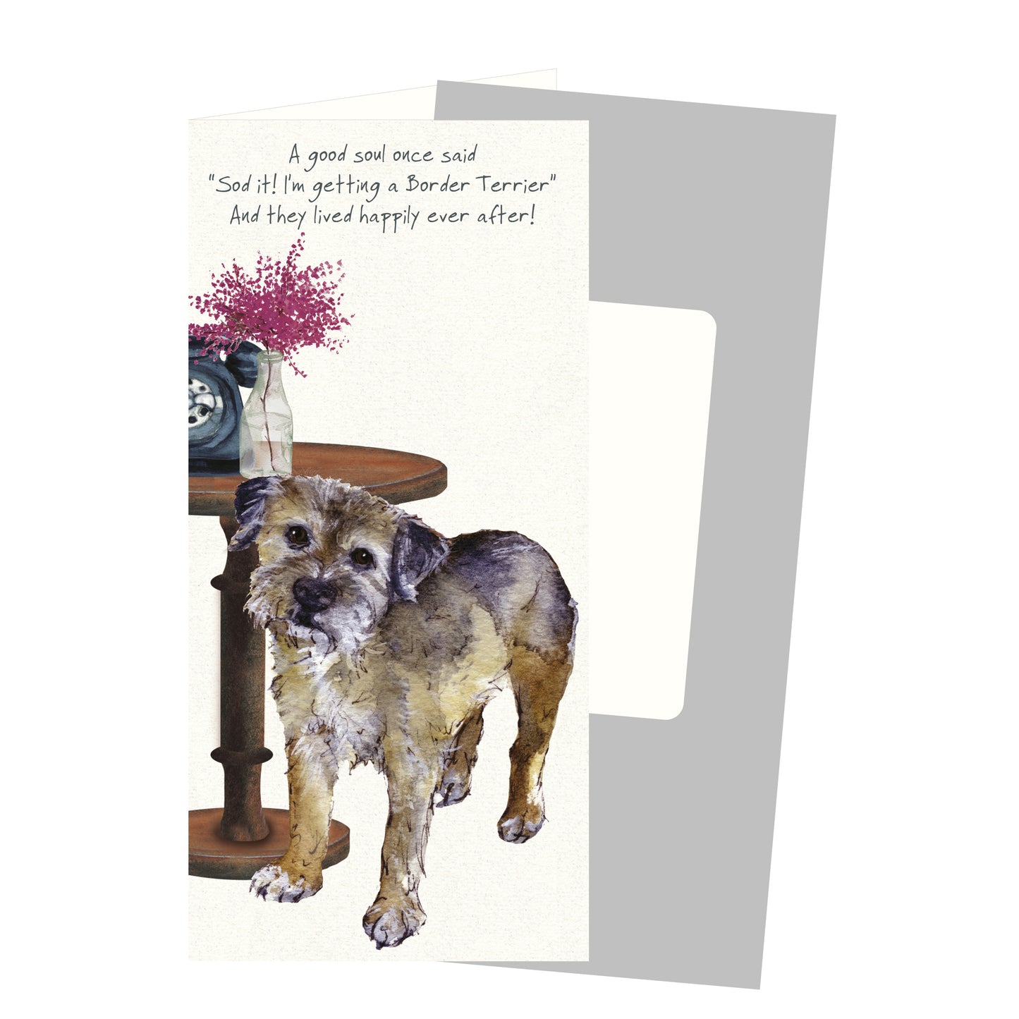 Border Terrier Happily Ever After Little Dog Laughed Greeting Card