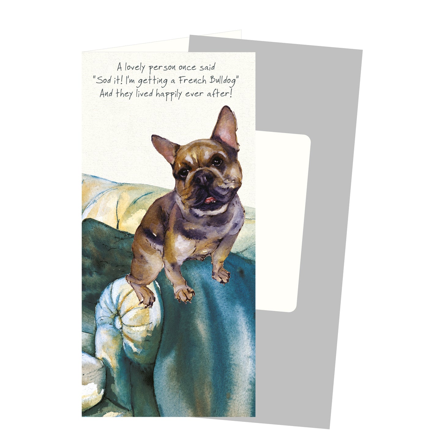 French Bulldog Happily Ever After Little Dog Laughed Greeting Card