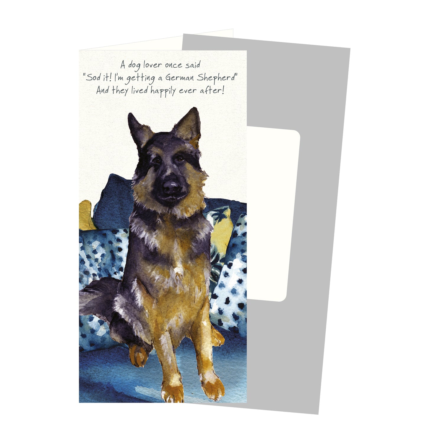 German Shepherd Happily Ever After Little Dog Laughed Greeting Card