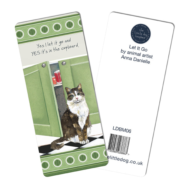 Little Dog Laughed Cat I Let It Go Bookmark