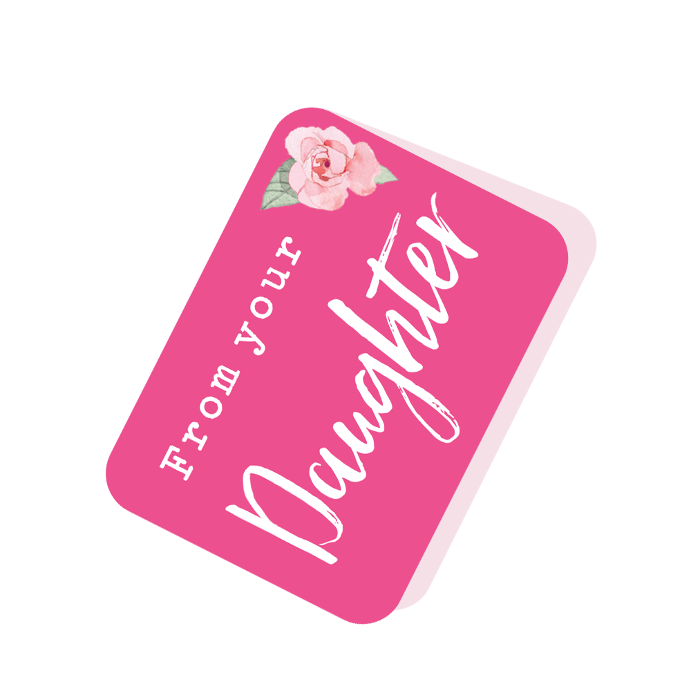 From your Daughter Pink Tag