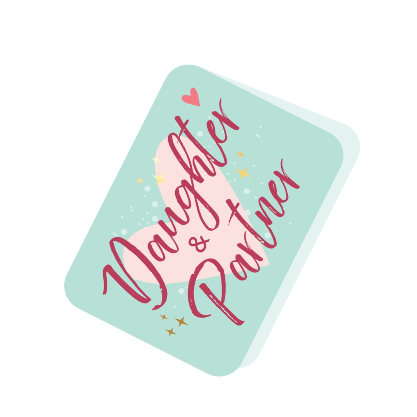 Daughter & Partner Anniversary Tag