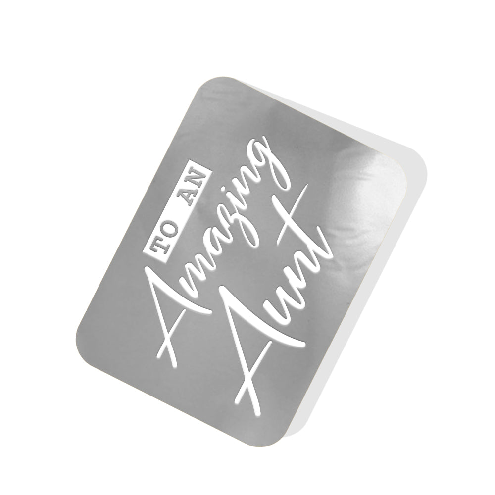 To an Amazing Aunt Silver Tag