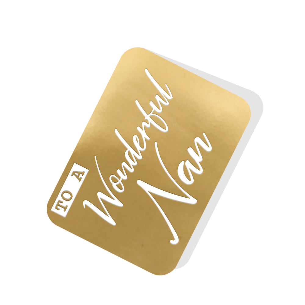 To a Wonderful Nan Gold Tag