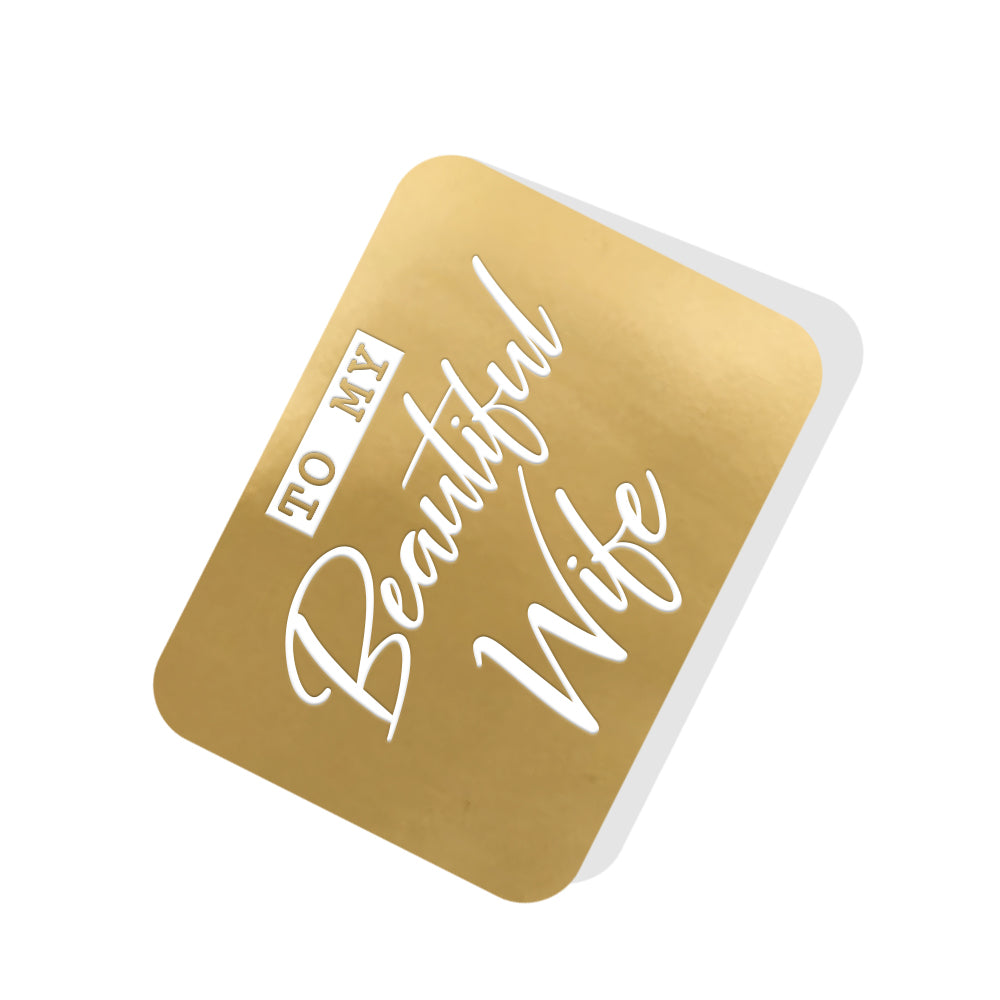 To my Beautiful Wife Gold Tag