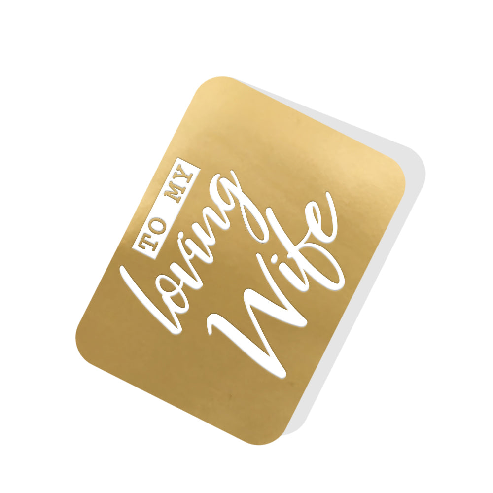 To my Loving Wife Gold Tag