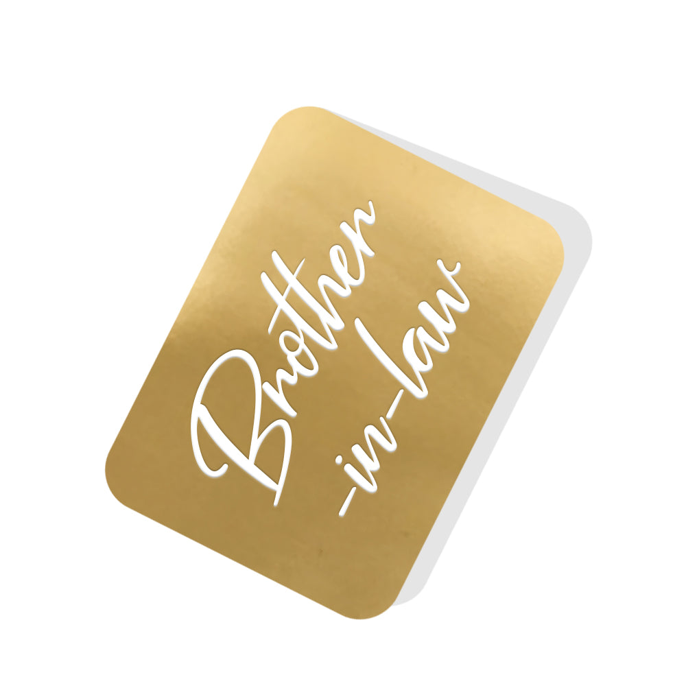 Brother-in-law Gold Tag