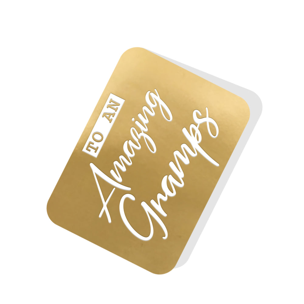 To an Amazing Gramps Gold Tag