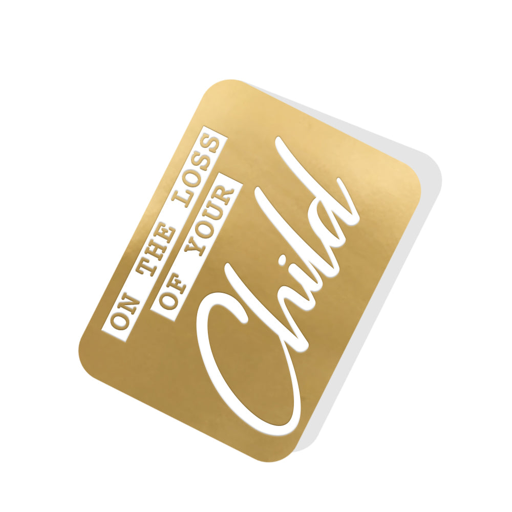 On the loss of your Child Gold Tag
