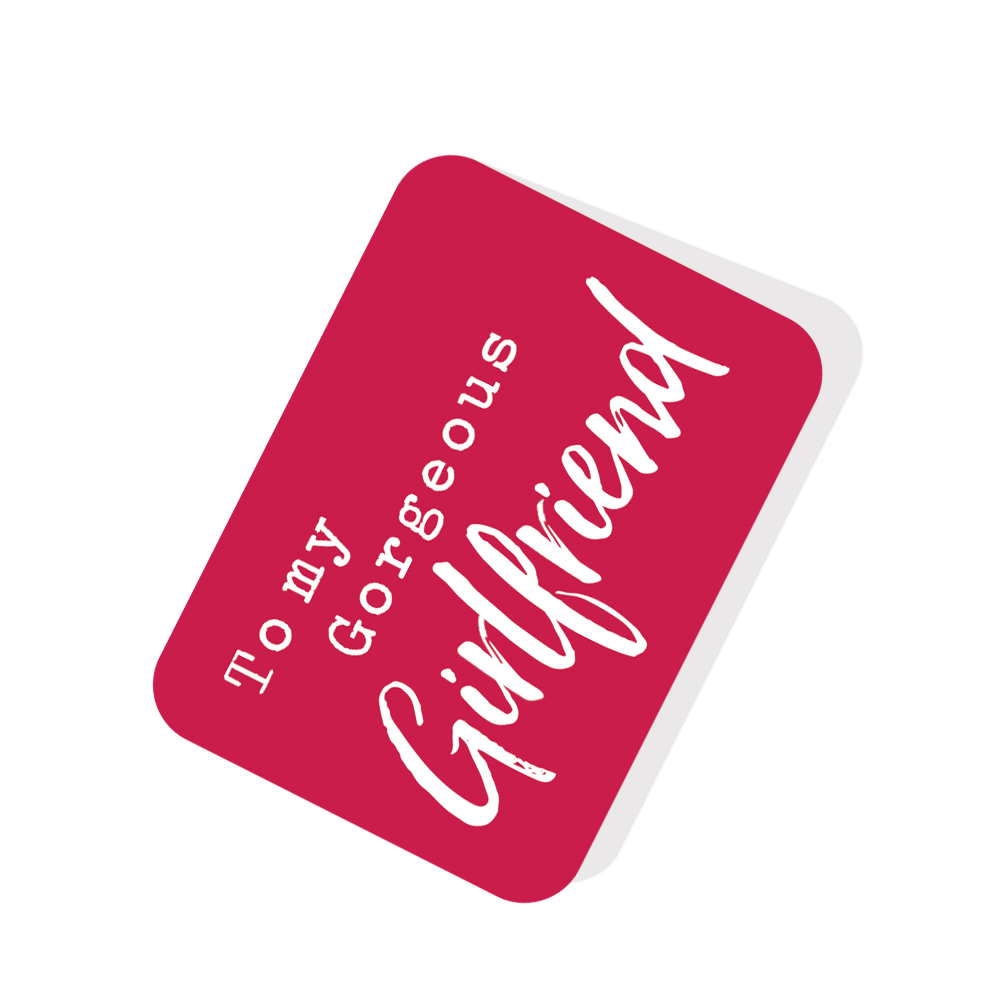 To My Gorgeous Girlfriend Red Tag