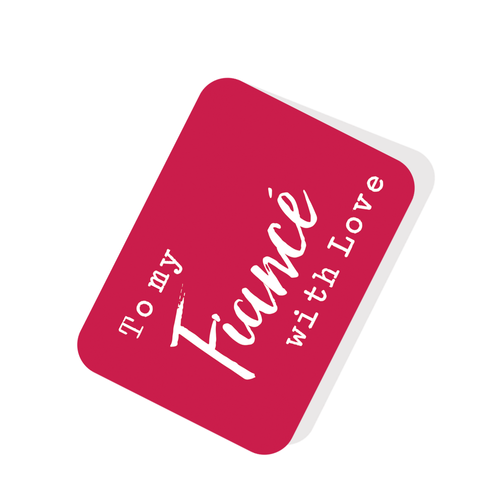 To My Fiancé With Love Red Tag