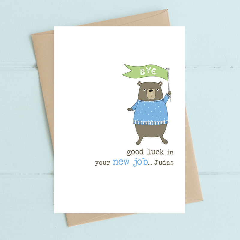 Judas Good Luck In Your New Job Greeting Card