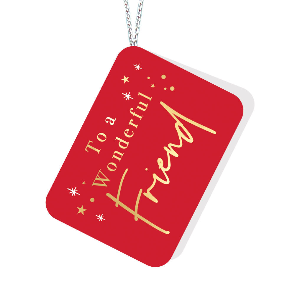 To a Wonderful Friend Red Tag