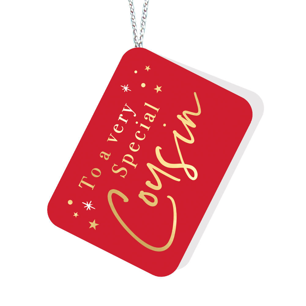 To a very Special Cousin Red Tag