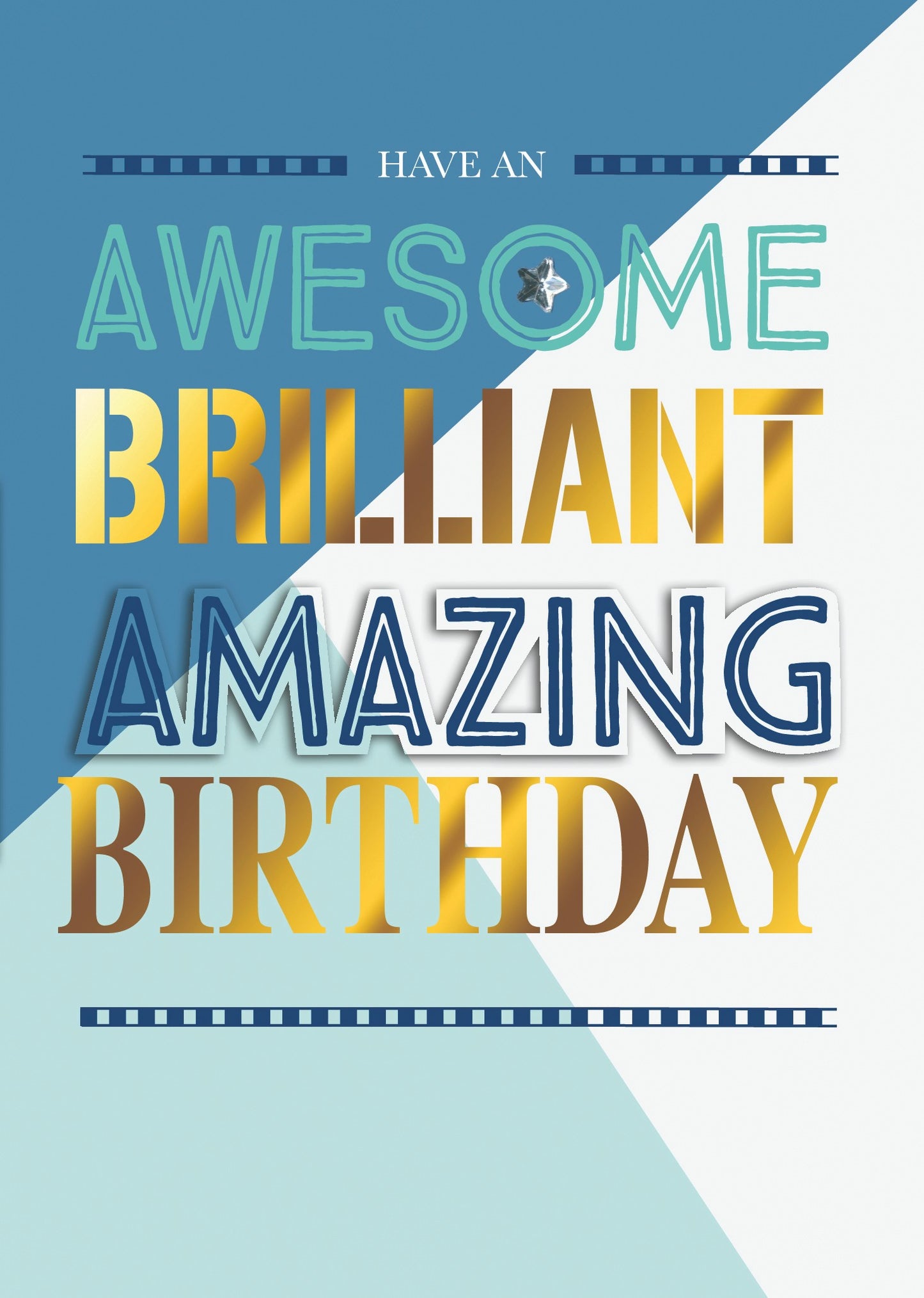 Awesome Brilliant Amazing Birthday Greeting Card