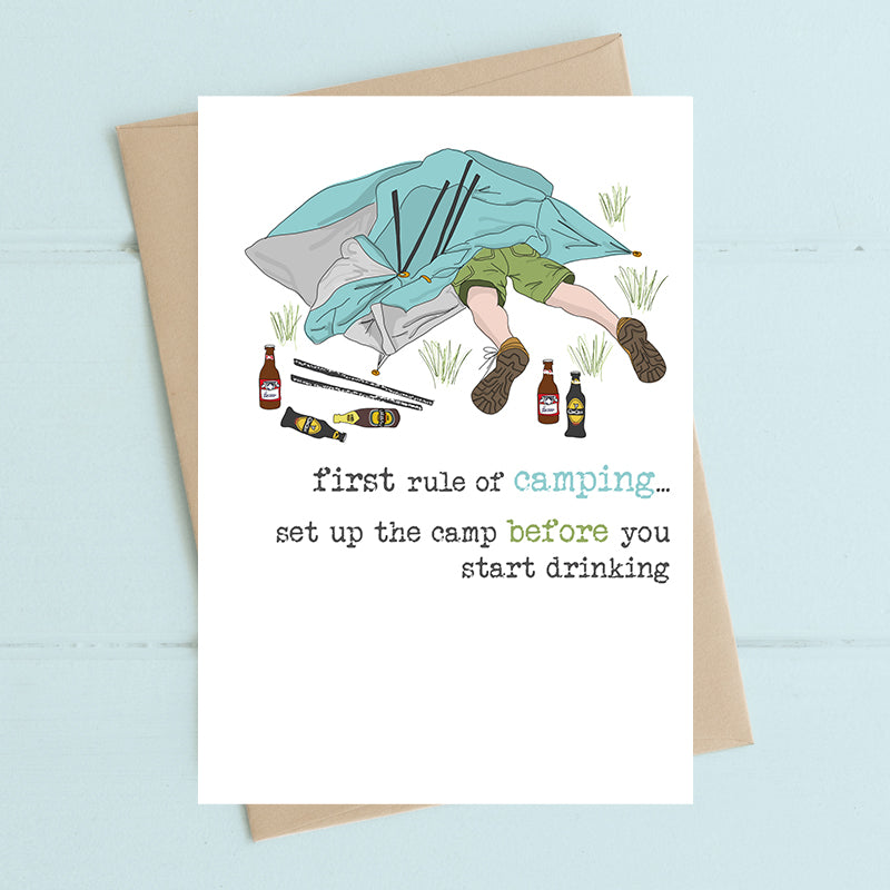 Set Up Camp Before Drinking Greeting Card