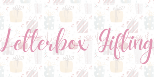 Letterbox Friendly Gifting