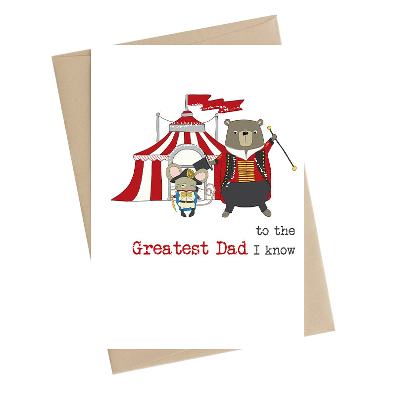 The Greatest Dad I Know Greeting Card