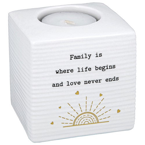 Thoughtful Words Family Is Where Life Begins Ceramic Tea Light Holder