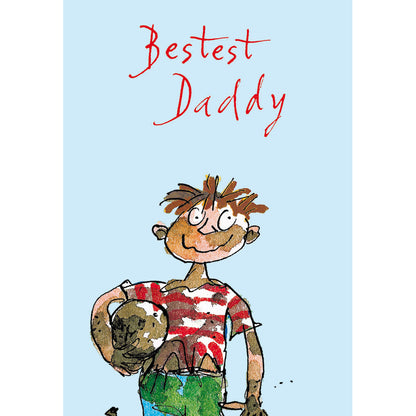 Quentin Blake Bestest Daddy Father's Day Greeting Card