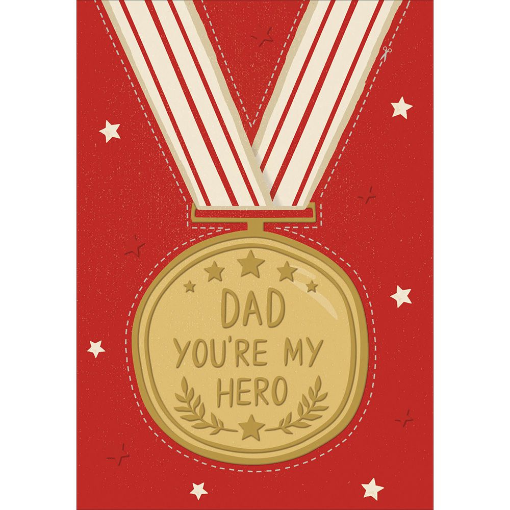 Dad Your My Hero Gold Medal Father's Day Greeting Card