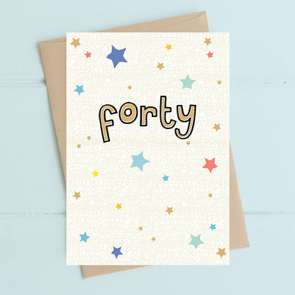 40th Forty Birthday Foiled Stars Greeting Card