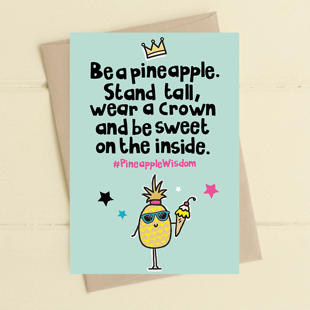 Stand Tall Wear A Crown Be Sweet Greeting Card
