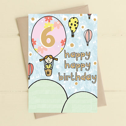 Happy Happy Girls 6th Birthday Greeting Card