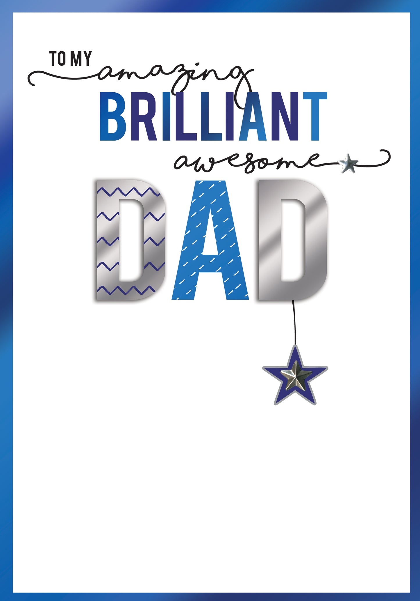 Amazing Brilliant Awesome Dad Embellished Father's Day Card