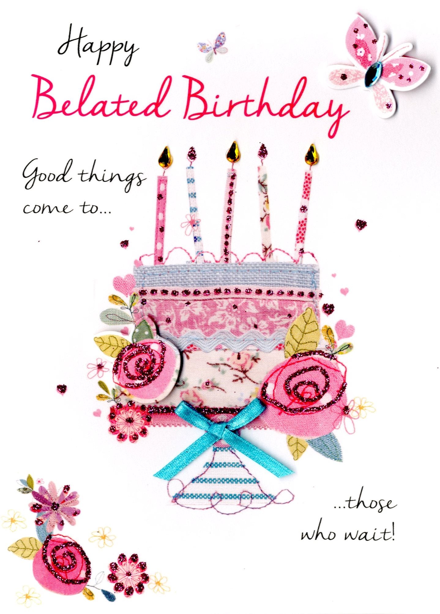 Happy Belated Birthday Greeting Card!