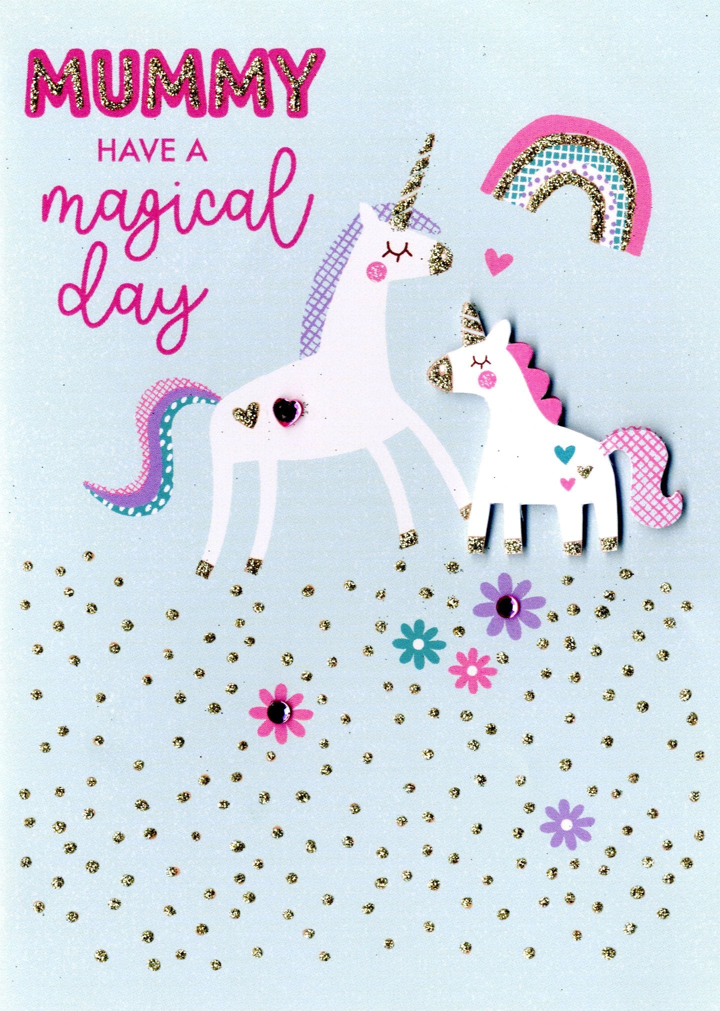 Mummy Magical Unicorn Birthday Greeting Card