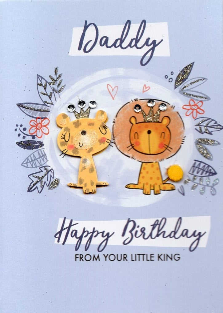 Daddy From Little King Birthday Greeting Card