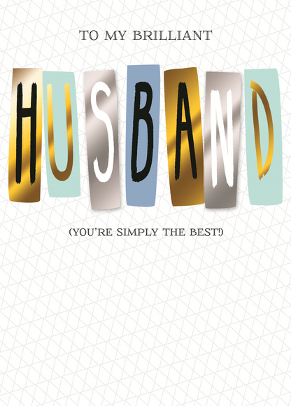 To My Brilliant Husband Birthday Greeting Card