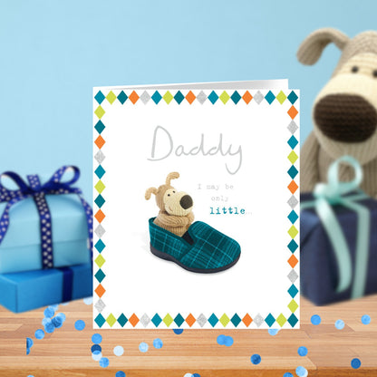 Boofle Daddy I May Only Be Little Father's Day Card