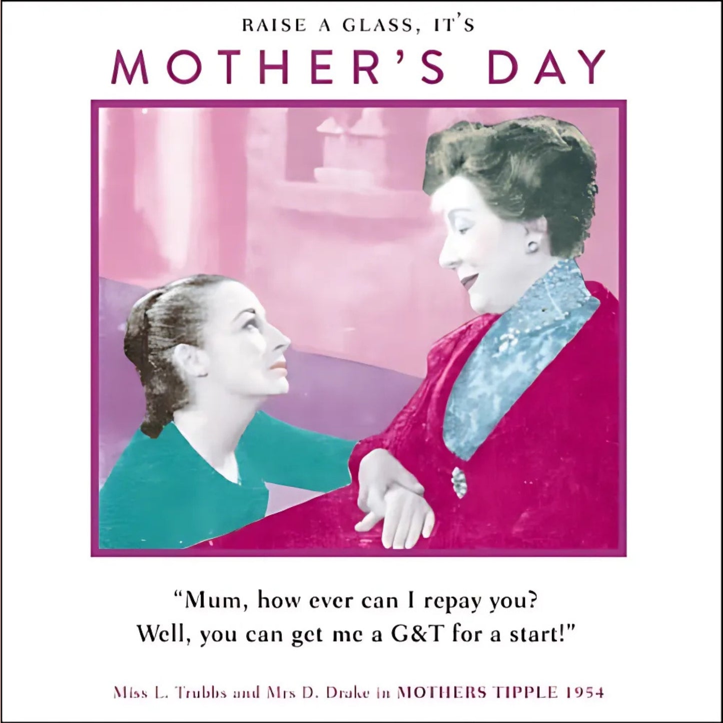 Funny Get Me A G&T Mother's Day Greeting Card
