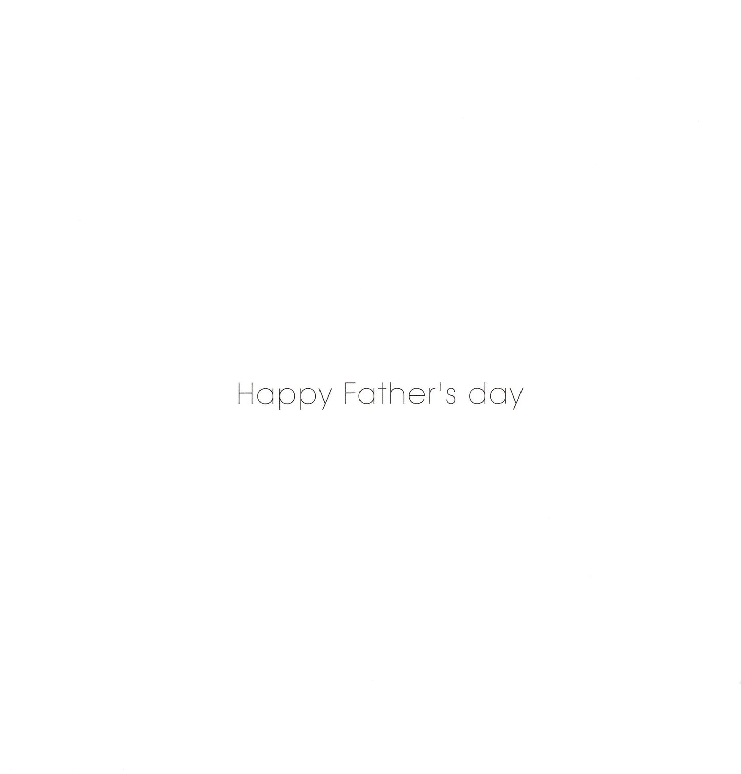 On Daddy's Day You're Great Happy Father's Day Greeting Card
